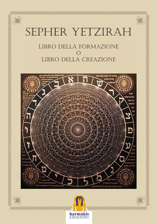 Sepher Yetzirah. Libro della formazione o Libro della creazione - copertina