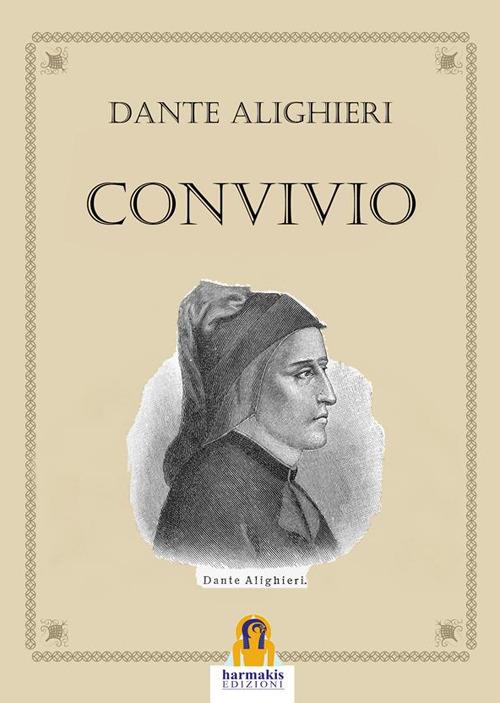 Convivio - Dante Alighieri - ebook