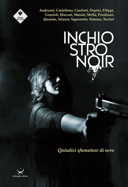 Inchiostro noir. Quindici sfumature di nero - copertina