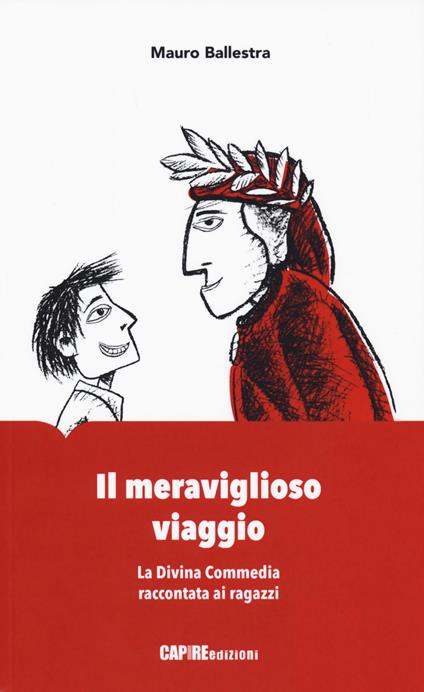 Il meraviglioso viaggio - Mauro Ballestra - copertina