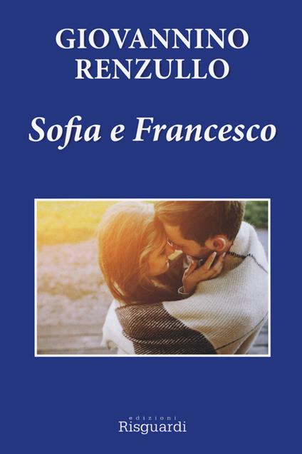 Sofia e Francesco - Giovannino Renzullo - copertina