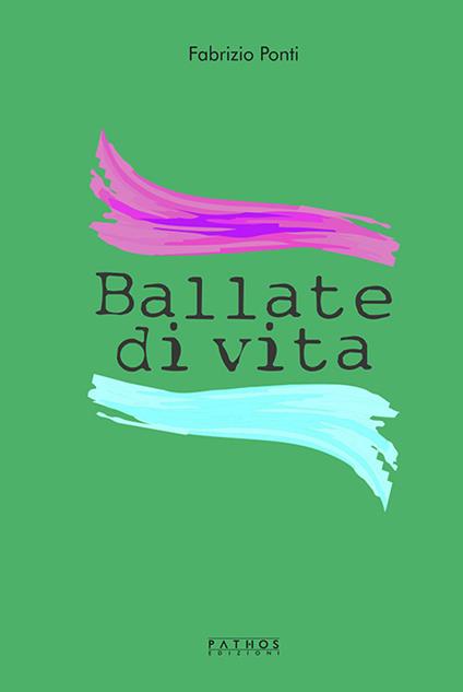 Ballate di vita - Fabrizio Ponti - copertina