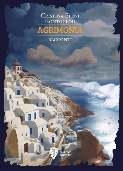 Agrimonia - Cristina Eléni Kontoglou - copertina