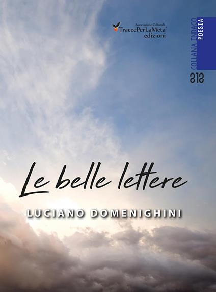 Le belle lettere - Luciano Domenighini - copertina