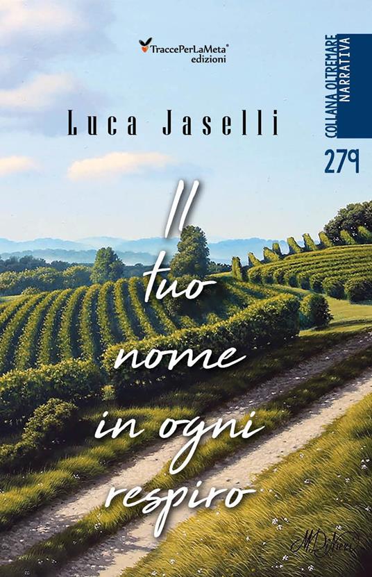 Il tuo nome in ogni respiro - Luca Jaselli - copertina