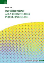 Introduzione alla deontologia per gli psicologi