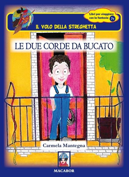 Le due corde da bucato - Carmela Mantegna - copertina