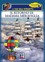 Il ritorno di Madama Meraviglia