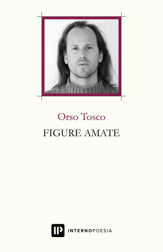 Figure amate - Orso Tosco - copertina