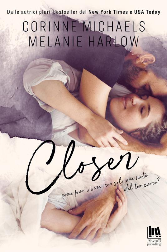 Closer - Melanie Harlow,Corinne Michaels,Gabriella Diverio - ebook