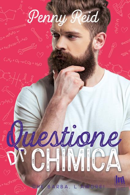 Questione di chimica - Penny Reid,Rossini Francesco - ebook