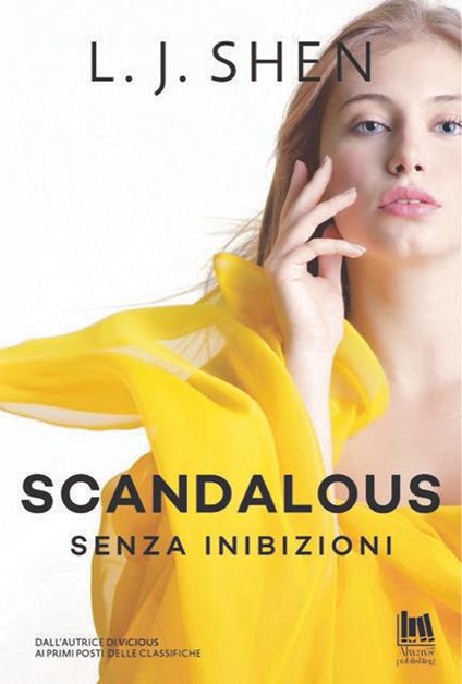 Scandalous. Senza inibizioni - L. J. Shen - copertina