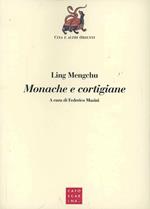 Monache e cortigiane