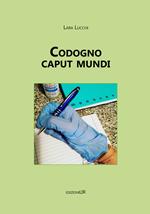 Codogno caput mundi