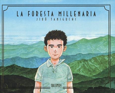 La foresta millenaria - Jirō Taniguchi - copertina