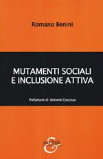 Mutamenti sociali e inclusione attiva