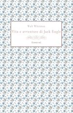 Vita e avventure di Jack Engle