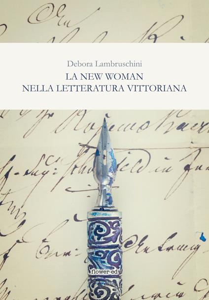 La new woman nella letteratura vittoriana - Debora Lambruschini - ebook