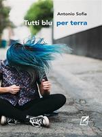 Tutti blu per terra