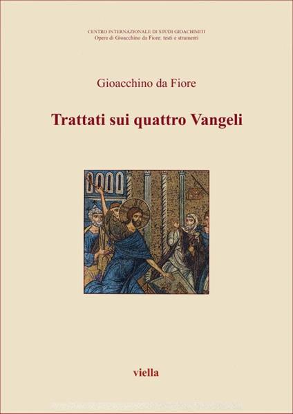 Trattati sui quattro vangeli - Gioacchino da Fiore - copertina