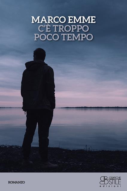 C'è troppo poco tempo - Marco Emme - copertina