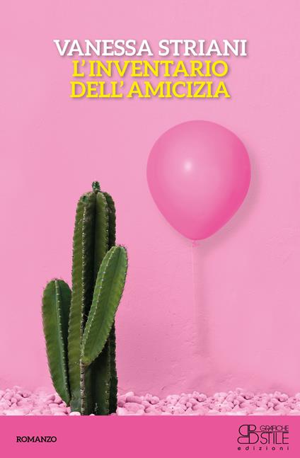 L' inventario dell'amicizia - Vanessa Striani - copertina