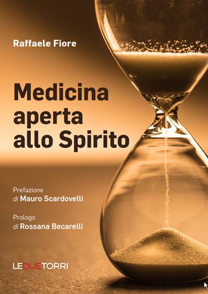 Medicina aperta allo Spirito - Raffaele Fiore - copertina