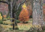 Pensieri sparsi in autunno