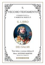 Bibbia Martini-Sales. Il libro dei Salmi