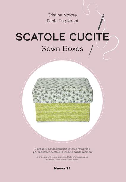 Scatole cucite-Sewn Boxes - Cristina Notore,Paola Paglierani - copertina