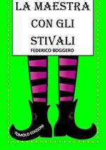 La maestra con gli stivali