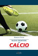 Nuove frontiere del calcio