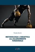 Metodologia e didattica dell'allenamento funzionale