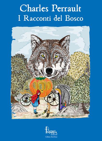 I racconti del bosco - Charles Perrault - copertina