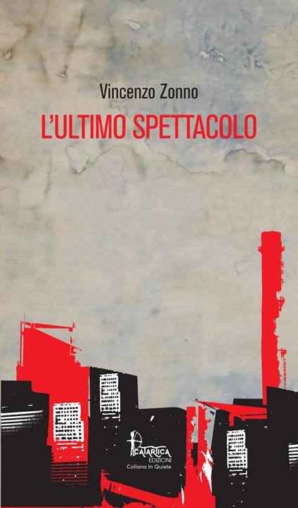 L'ultimo spettacolo - Vincenzo Zonno - copertina