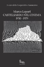 Castelsardo nel cinema: 1930-1979