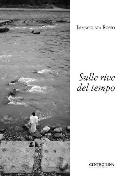 Sulle rive del tempo - Immacolata Rosso - copertina