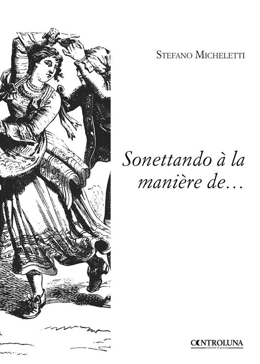 Sonettando à la manière de... - Stefano Micheletti - copertina