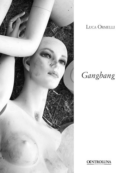 Gangbang - Luca Ormelli - copertina