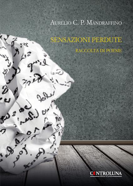 Sensazioni perdute - Aurelio Carmelo Pio Mandraffino - copertina