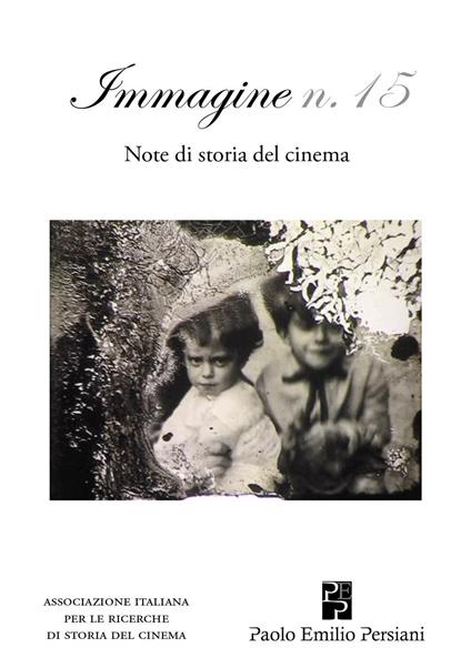 Immagine. Note di storia del cinema. Vol. 15 - copertina