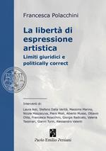 La libertà di espressione artistica. Limiti giuridici e politically correct