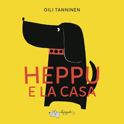 Heppu e la casa. Ediz. a colori - Oili Tanninen - copertina