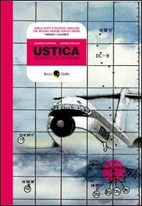 Ustica. Scenari di guerra - Leonora Sartori,Andrea Vivaldo - copertina