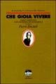 Che gioia vivere. Diario perpetuo per depressi e ipocondriaci