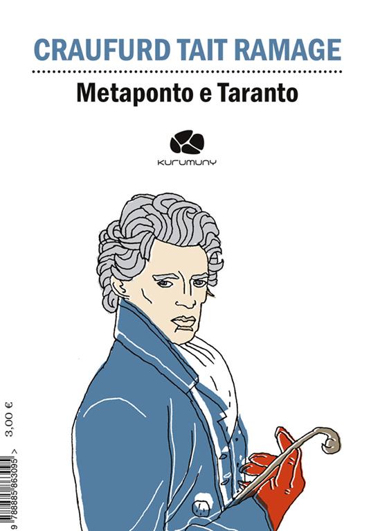 Metaponto e Taranto. Ediz. italiana e inglese - Craufurd Tait Ramage - copertina