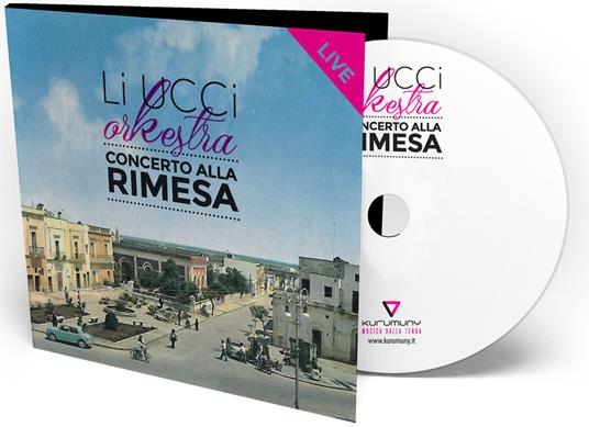 Concerto alla Rimesa - Li Ucci Orkestra - copertina