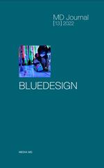 MD Journal (2022). Vol. 13: Bluedesign