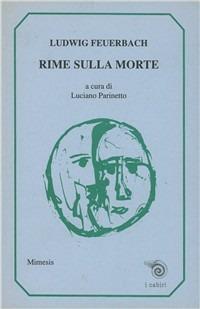 Rime sulla morte - Ludwig Feuerbach - copertina