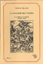 I cavalieri del vuoto. Il nomadismo nel moderno orizzonte urbano